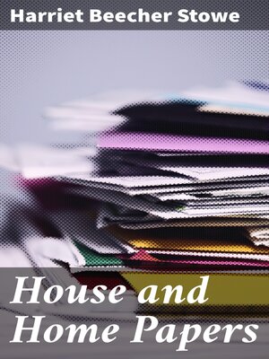 cover image of House and Home Papers